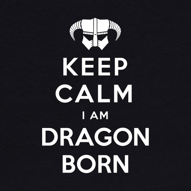 Keep Calm I Am Dragonborn by SOULTHROW